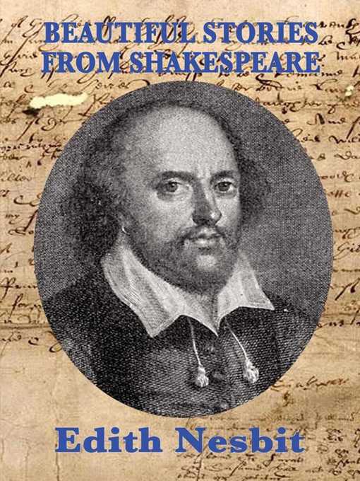 Title details for Beautiful Stories From Shakespeare by Edith Nesbit - Available